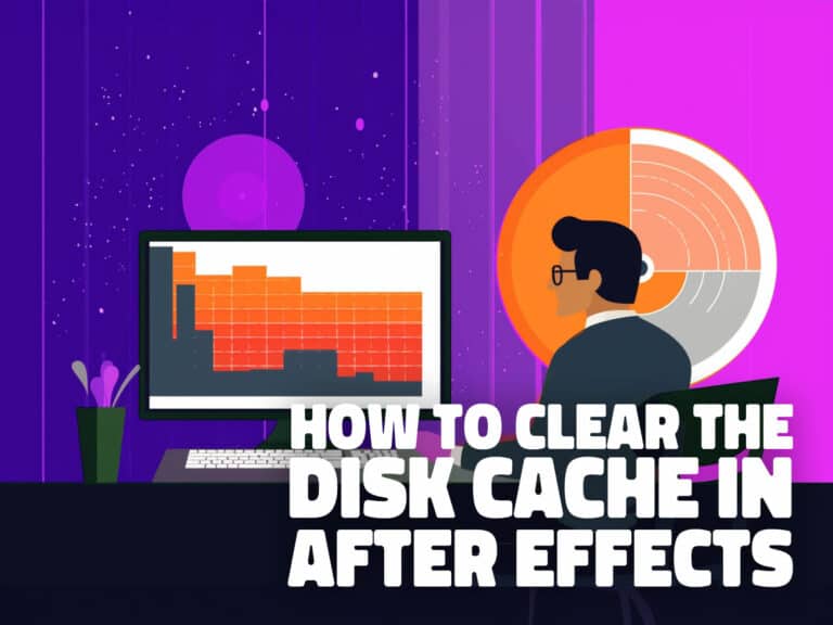 Clean Your After Effects Disk Cache